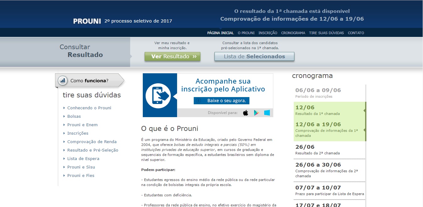 Candidatos podem ter acesso aos resultados do ProUni no site